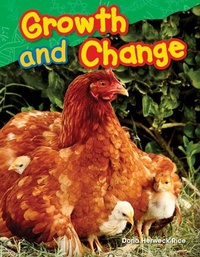 Enlarge image Cover: Growth and Change - Teacher Created Materials, Inc