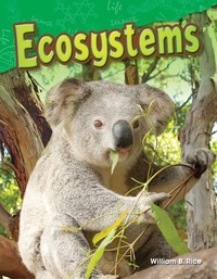 Enlarge image Cover: Ecosystems - Teacher Created Materials, Inc