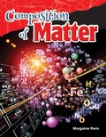 Cover: Composition of Matter - Teacher Created Materials, Inc