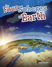 Enlarge image Cover: The Four Spheres of Earth - Teacher Created Materials, Inc