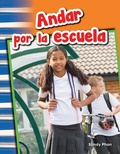 Cover: Andar por la escuela - Teacher Created Materials, Inc