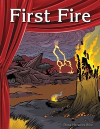 Enlarge image Cover: First Fire - Teacher Created Materials, Inc