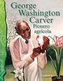 Cover: George Washington Carver - Teacher Created Materials, Inc