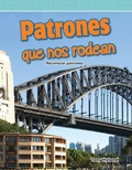 Cover: Patrones que nos rodean - Teacher Created Materials, Inc