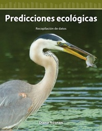 Enlarge image Cover: Predicciones ecologicas - Teacher Created Materials, Inc