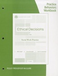 Cover: Practice Behaviors Workbook for Dolgoff/Harrington/Loewenberg's Brooks/Cole Empowerment Series: Ethical Decisions for Social Work Practice, 9th - Brooks/Cole