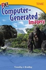 Cover: FX! Computer-Generated Imagery - Teacher Created Materials, Inc
