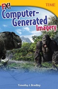 Cover: FX! Computer-Generated Imagery - Teacher Created Materials, Inc