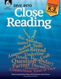 Cover: Dive into Close Reading - Shell Educational Publishing