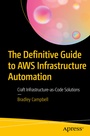 Cover: The Definitive Guide to AWS Infrastructure Automation - APress