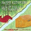 Cover: Pappy Kitchens and the Saga of Red Eye the Rooster - Penguin Random House South Africa