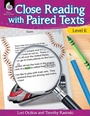 Cover: Close Reading with Paired Texts Level K - Shell Educational Publishing
