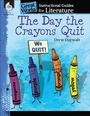 Cover: The Day Crayons Quit - Shell Educational Publishing