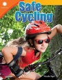 Cover: Safe Cycling - Teacher Created Materials, Inc