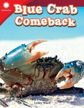 Cover: Blue Crab Comeback - Teacher Created Materials, Inc