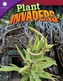 Cover: Plant Invaders - Teacher Created Materials, Inc
