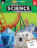 Cover: 180 Days (TM): Science for Sixth Grade - Shell Educational Publishing