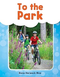 Enlarge image Cover: To the Park - Teacher Created Materials, Inc