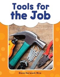 Enlarge image Cover: Tools for the Job - Teacher Created Materials, Inc
