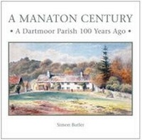 Enlarge image Cover: A Manaton Century - Ryelands Publishing
