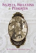 Cover: Secrets, skeletons and pedigrees - Palatine Books