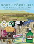 Cover: The North Yorkshire Cook Book Second Helpings - Meze Publishing