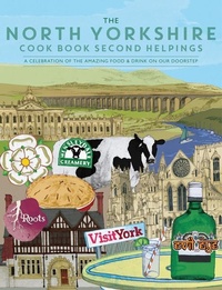 Abbildung von: The North Yorkshire Cook Book Second Helpings - Meze Publishing