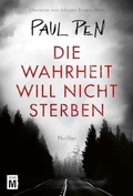 Cover: Die Wahrheit will nicht sterben - Edition M