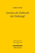 Cover: Gewinn als Umbruch der Ordnung? - Mohr Siebeck