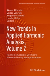 Abbildung von: New Trends in Applied Harmonic Analysis, Volume 2 - Birkhäuser