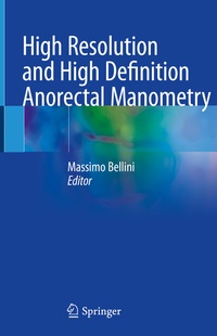 Abbildung von: High Resolution and High Definition Anorectal Manometry - Springer