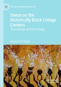 Cover: Dance on the Historically Black College Campus - Palgrave Macmillan