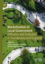 Cover: Marketization in Local Government - Palgrave Macmillan