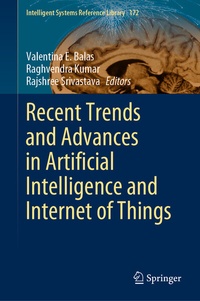 Enlarge image Cover: Recent Trends and Advances in Artificial Intelligence and Internet of Things - Springer