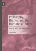 Cover: Philosophy, Humor, and the Human Condition - Palgrave Macmillan