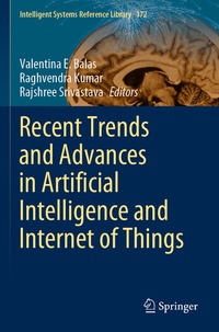 Enlarge image Cover: Recent Trends and Advances in Artificial Intelligence and Internet of Things - Springer