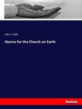 Cover: Hymns for the Church on Earth - Hansebooks