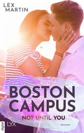 Cover: Boston Campus - Not Until You - LYX