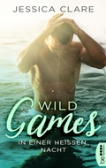Cover: Wild Games - In einer hei&szlig;en Nacht - beHEARTBEAT