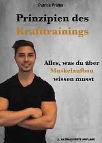 Abbildung von: Prinzipien des Krafttrainings und der Muskelhypertrophie - BoD - Books on Demand