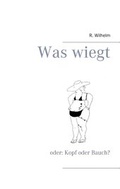 Cover: Was wiegt - BoD - Books on Demand