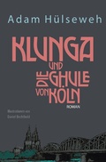 Cover: Klunga und die Ghule von K&ouml;ln - epubli