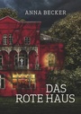 Cover: Das rote Haus - BoD - Books on Demand
