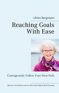 Enlarge image Cover: Reaching Goals With Ease - Books on Demand