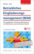 Cover: Betriebliches Eingliederungsmanagement (BEM) - Walhalla