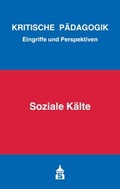 Cover: Soziale K&auml;lte - Schneider Hohengehren