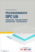 Cover: Praxishandbuch OPC UA - Vogel Communications Group GmbH & Co. KG