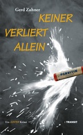 Cover: Keiner verliert allein - Transit
