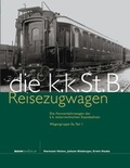 Cover: kkStB Reise&shy;zug&shy;wagen - bahnmedien.at