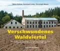 Cover: Verschwundenes Waldviertel - Edition Winkler-Hermaden